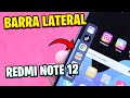 COMO ATIVAR BARRA LATERAL NO REDMI NOTE 12