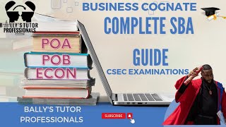 CSEC SBA Guidance: POA POB and Economics Cognate SBA with Examples