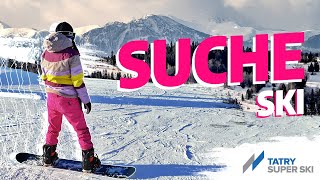 Ośrodek narciarski Suche Ski - Tatry Super Ski