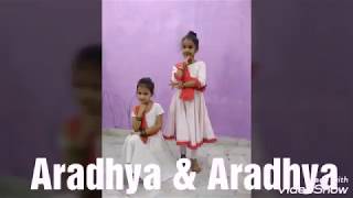 Chudi jo khanke hatho me song dance # Beautiful Dance by Aradhya & Aradhya