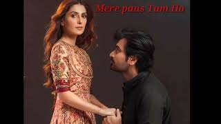 Mere pass tum ho full song by Rahat Fateh Ali khan |Meray Paas Tum Ho (Sad Version) Full Song |