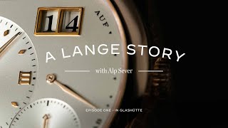 The History of A. Lange & Söhne: From the Beginning to the Rebirth | A Lange Story