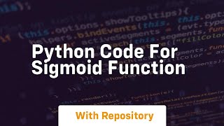 python code for sigmoid function