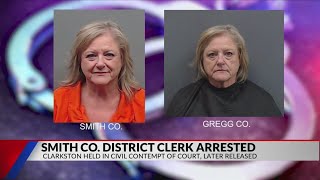 Documents Explain Arrest Of Smith County District Clerk