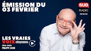 Les Vraies Voix Citoyennes - Émission du 03 février