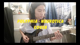 Polyphia - Neurotica Cover