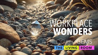 Workplace Wonders - Sundays! In The Living Room - 13 October 2024 - TLR2441