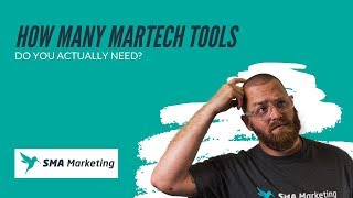 How Many MarTech Tools Do You Really Need?