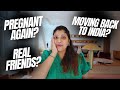 The reality of life in the US? Moving back to India? Pregnant again? | Albeli Ritu