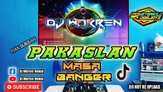 Pakaslan - Masa Banger (DjWarren Remix)