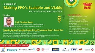 Session on Making FPOs Scalable & Viable - May 06, 2024 / Event No. 162 /