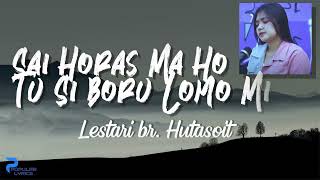 Download Lagu Lestari Hutasoit Sai Horas Ma Ho Tu Si Boru Lomomi... MP3 Gratis