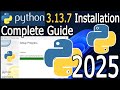 How to Install Python 3.13.7 on Windows 10/11 [ 2025 Update ] Python Programming Tutorial with Demo
