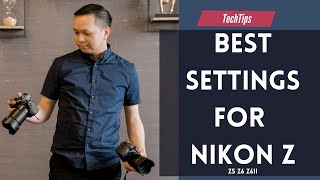 Nikon Z Settings for Wedding and Event Photography [2021]