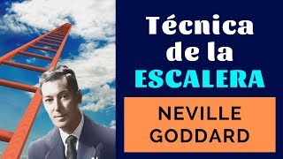 Toda la Verdad sobre la TÉCNICA DE LA ESCALERA de Neville Goddard