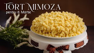 Tort Mimoza cu cremă de vanilie - desert special pentru 8 Martie