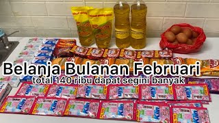 Belanja bulanan Febuari 140 ribu dapat segini banyak