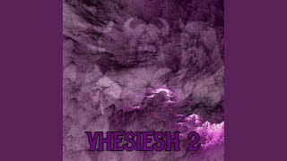 Vhesiesh 2 (Original Game Soundtrack)