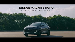 Presenting Nissan Magnite Kuro #BigBoldBeautifulBlack