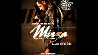 Ashiq Tere (Mirza) Gippy Grewal Full Song HD