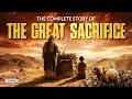 The Complete Story Of Prophet Ibrahim, Hajar, & The Great Sacrifice
