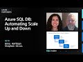 SQL Insider Series: Azure SQL DB – Automating scale up and down | Data Exposed
