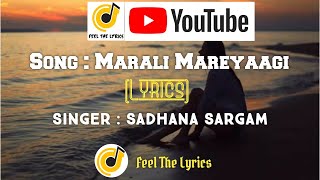 Marali Mareyaagi song with lyrics | Savari | Feel the lyrics