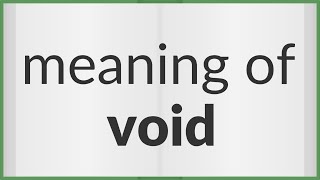 Void | meaning of Void