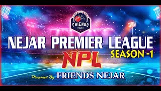 NEJER PREMIER LEAGUE-2025 LIVE || PART 2