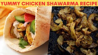 Special Juicy Chicken Shawarma Roll Recipe | Tasty Tender Chicken Shawarma Wraps | Homemade Recipes