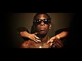 young thug 2 b s danny glover official music video