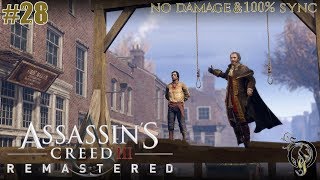 ASSASSIN'S CREED Ⅲ REMASTERED - #28 Sequence 8・公開処刑（100% Sync \u0026 No Damage）