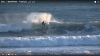 2020.2.18 湘南波情報動画　PM5:05 鵠沼　Jerry Smith