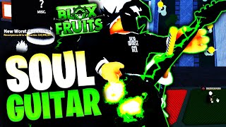 🎸SOUL GUITAR EN BLOX FRUITS🎸¿COMO CONSEGUIR EL MEJOR ARMA DE TODO EL JUEGO?💀🔥