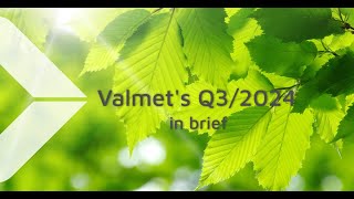 Valmet's Q3/2024 in brief