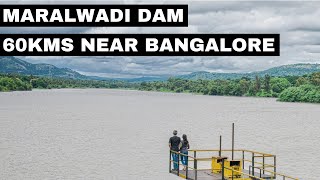 Maralwadi Dam | Unexplored place near Bangalore | Must visit place within 100kms from Bangalore