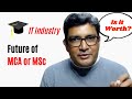 What are the career opportunities after MCA or MSc CS?