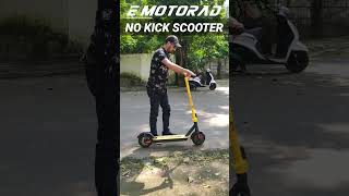 #shorts | No Kick Scooter | E MOTORAD LIL E