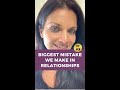 Tip #3: Biggest Mistake We Make in Relationships #parentingtip