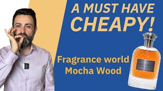 A MUST HAVE Cheapy from Fragrance World! | Mocha Wood Review!