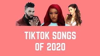 All TikTok Songs Of 2020!