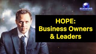COVID-19 | Hope & Motivation For Business Owners & Leaders