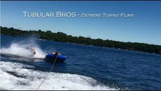 Tubular Bros - Extreme Tubing Films