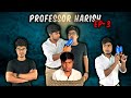 Final Episode 💯😅 Professor Harish ep-3 |harishhatricks |