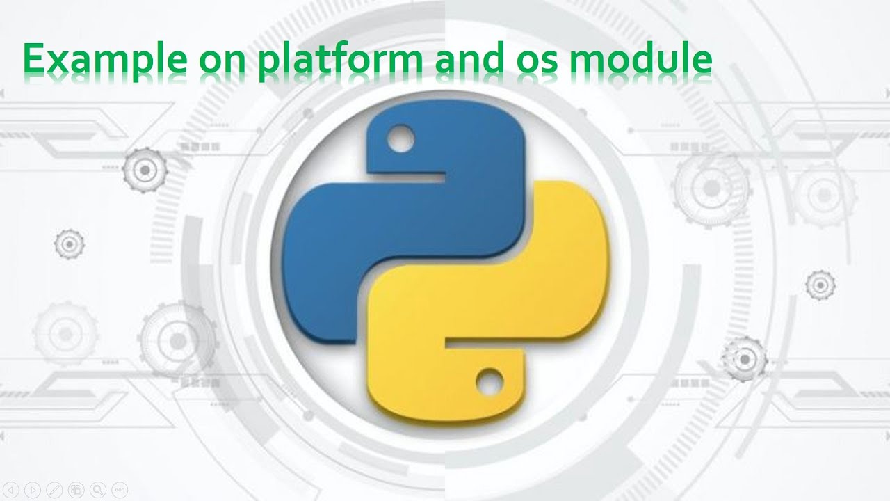 43.Complete Python Basics For Automation - Example On Platform And Os ...