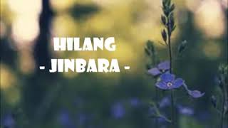 Jinbara - hilang lirik