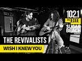 The Revivalists - Wish I Knew You (Live at the Edge)