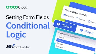 WordPress Form Conditional Logic: Show & Hide Fields Dynamically | JetFormBuilder