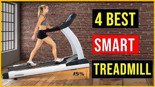 ✅Best Smart Treadmill 2022 | Top 4 : Best Smart Treadmills - Reviews