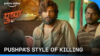 Pushpa Raj's Style Of Killing 😎 #primevideoindia